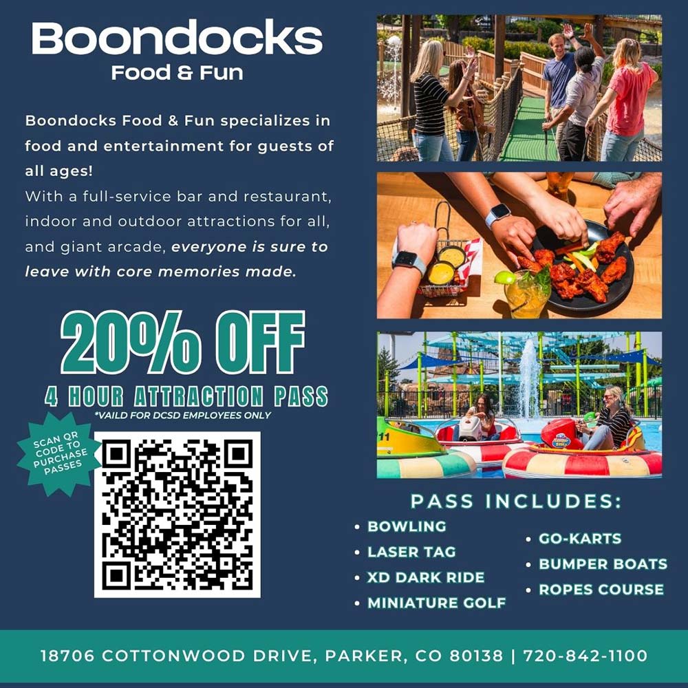 Boondocks Food & Fun - Boondocks specializes in food and entertainment for guests of all ages!<br>With a full-service bar and restaurant, indoor and outdoor attractions for all, and a giant arcade, everyone is sure to leave with core memories made.<br>20% OFF<br>The 4 Hour Attraction Pass<br>Includes use of Go-Karts, Mini Golf, Ropes Course, Bumper Boats, Laser Tag, Bowling & XD Dark Ride.<br>18706 Cottonwood Drive, Parker, CO 80138 | 720-842-1100